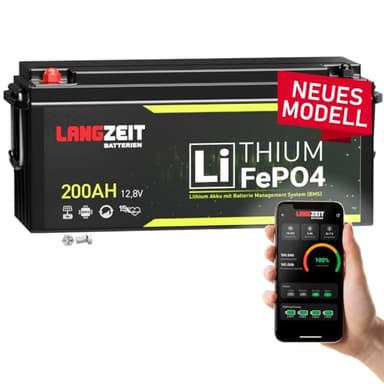 LANGZEIT LiFePO4 200Ah 12V Bluetooth Lithium Batterie Wohnmobil Batterie Solarbatterie Lithium Eisenphosphat Akku Solar Bootsbatterie Akku USV inkl. BMS